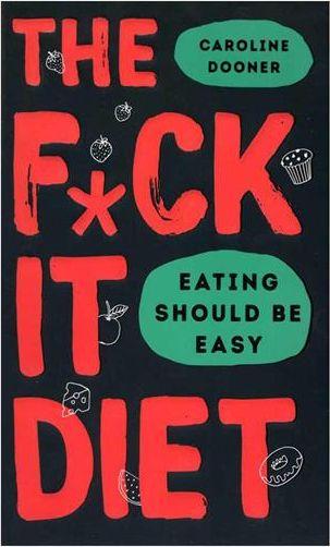 عکس The F*ck It Diet - Paperback